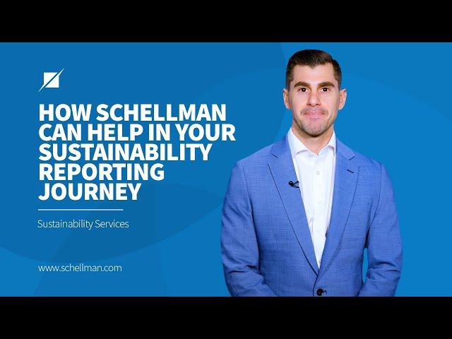 How Schellman Can Help in Your Sustainability Reporting Journey