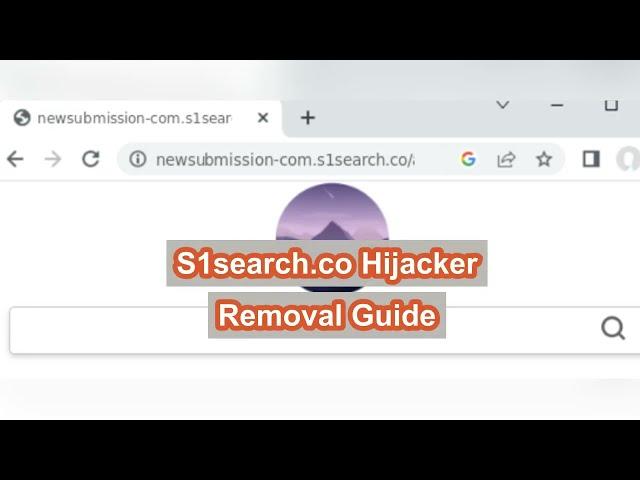 S1search.co Virus | How to Remove S1search.co redirect?