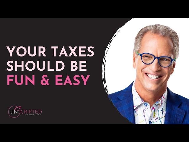 How Taxes Can Transform Your Business With Tom Wheelwright | Unscripted with Amy Somerville