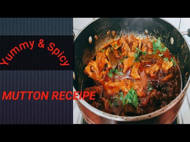 Spicy Mutton Curry || Easy Recipes || Lockdowncooking || Authentic Dish