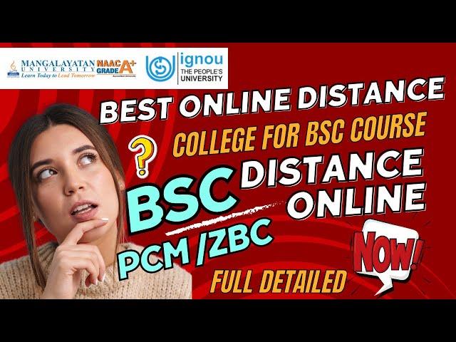 Best Online & Distance B.Sc 2024 (Fees, Admission, Eligibility, Exam, Pros and Cons) | Distance B.Sc