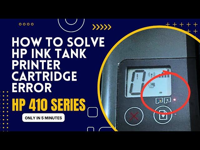 Fix HP Ink Tank Printer Error || Solution for Cartridge warning light