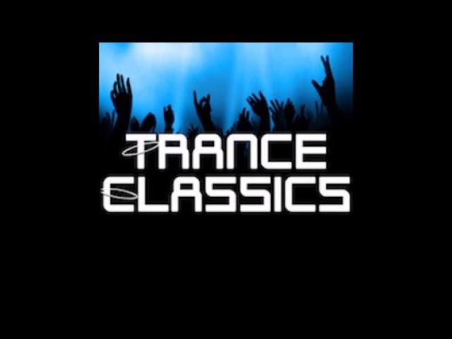 [Trance] Classic Trance Mix [HQ] 2017