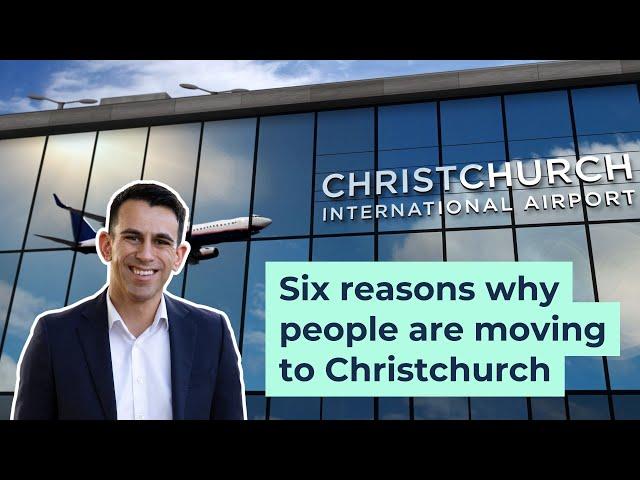 6 Reasons Why People Are Moving to Christchurch, New Zealand