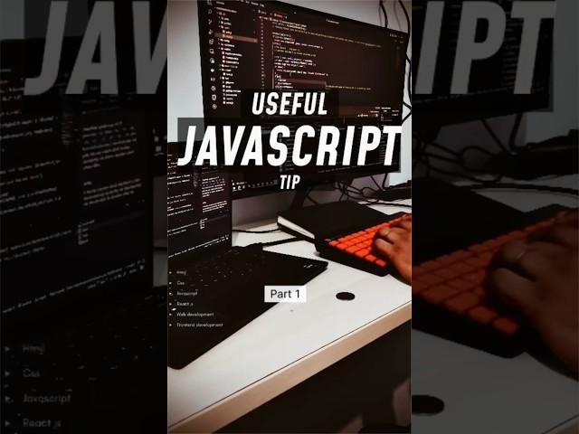 Useful Javascript Tip | Part 1 #shorts #frontend #html5 #skills