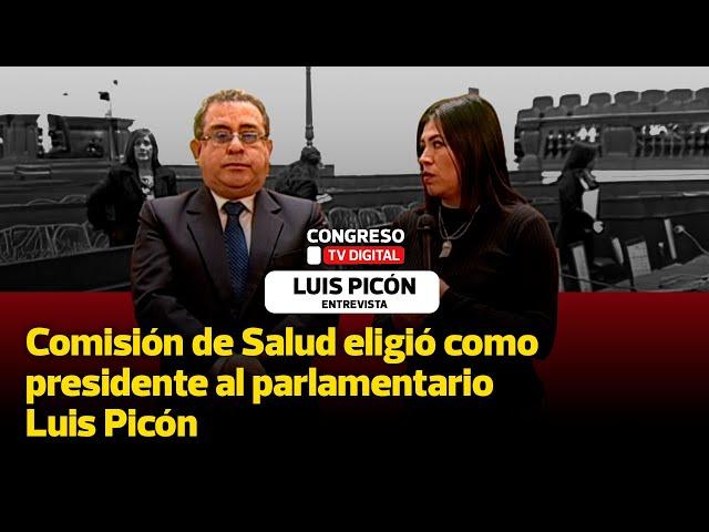 EN VIVO: Comisión de Salud eligió como presidente al parlamentario Luis Picón