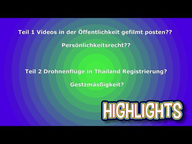 In eigener Sache: Teil1 Persönlichkeitsrechte, Öffentlichkeit Teil2 Drohne fliegen, Gesetzmäßigkeit