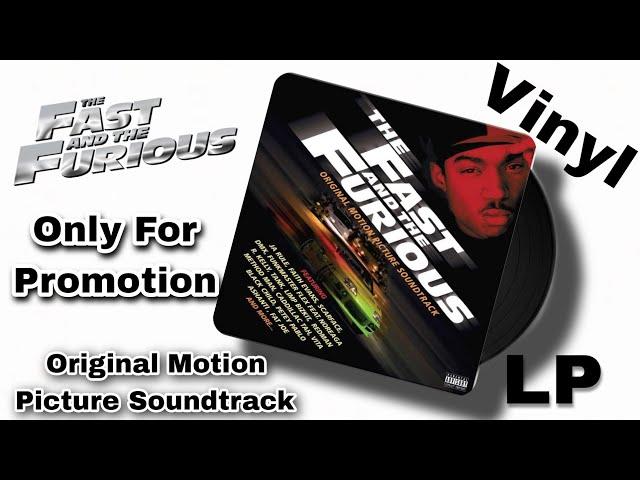 The Fast and the Furious Vinyl LP Original Motion Picture Soundtrack / Only for Promotion