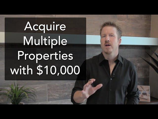 How To Invest 10k In Real Estate And Acquire Multiple Properties | NextGen REI