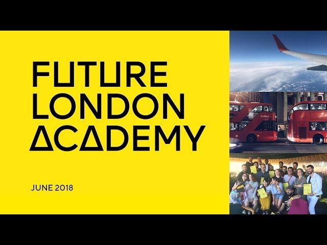 Future London Academy 2018 / Boomerang Video