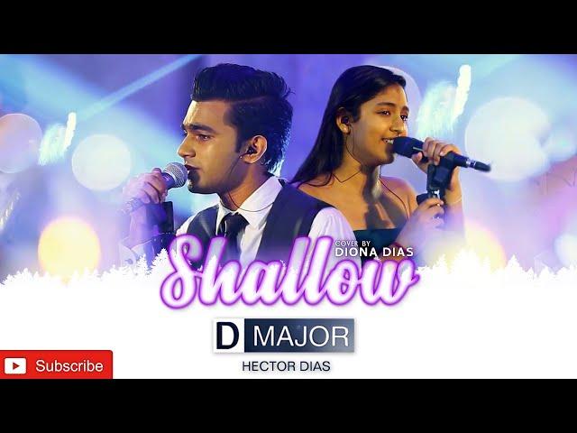 Lady Gaga,Bradley Cooper-Shallow (From a Star is Born) Live Cover By D MAJOR With DIONA DIAS