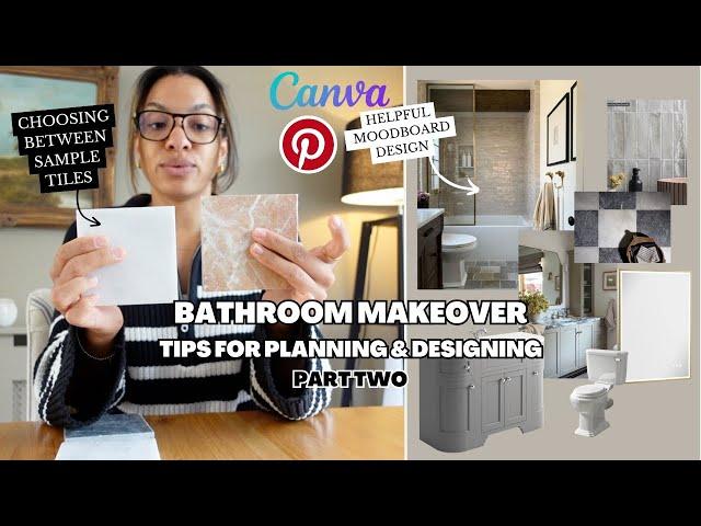 Bathroom Makeover | The Floorplan, moodboard, and sneak peek at samples | Part 2