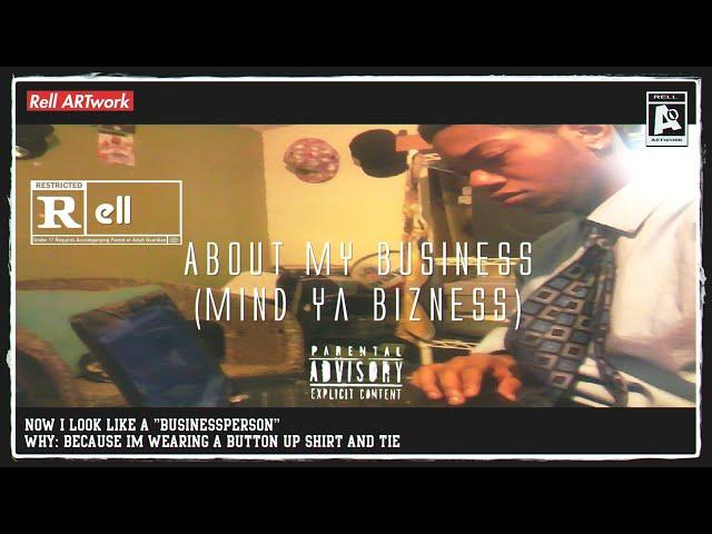 ROCK MIX About My Business (Mind Ya Bizness) (Produced By ANGALAMUSIC) ~ Rell ARTwork