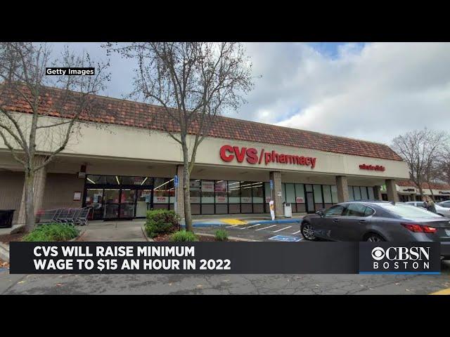 CVS Will Raise Minimum Wage To $15 An Hour In 2022