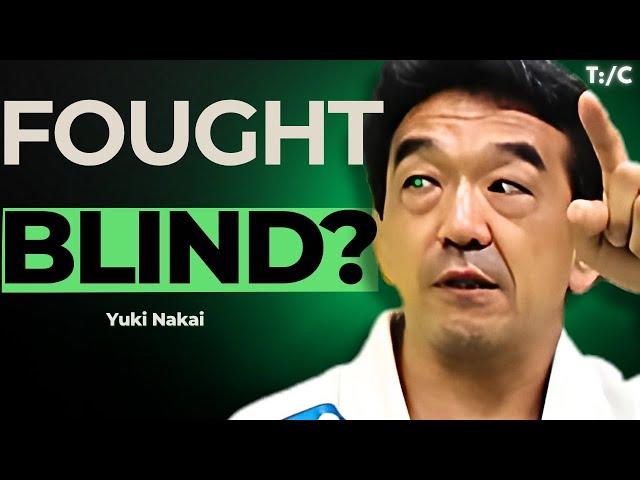 He Fought Rickson Gracie BLIND—and Kept It Secret | Yuki Nakai’s Untold Story