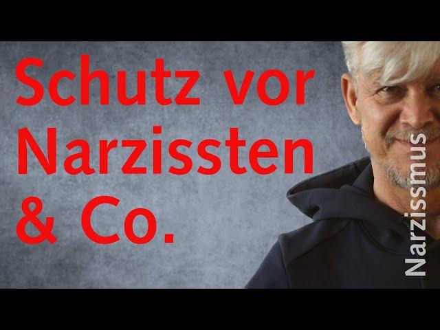 Schutz vor Narzissten & Co.