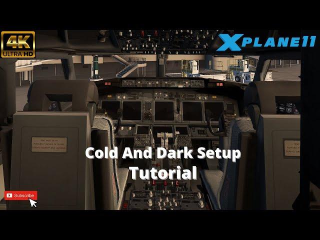 Full Cold and Dark Setup Tutorial | Zibo 737 | X Plane 11