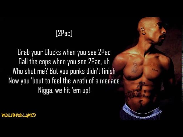 2Pac - Hit 'Em Up ft. Outlawz (Lyrics)