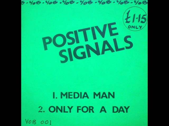 Positive Signals - 1.Media Man