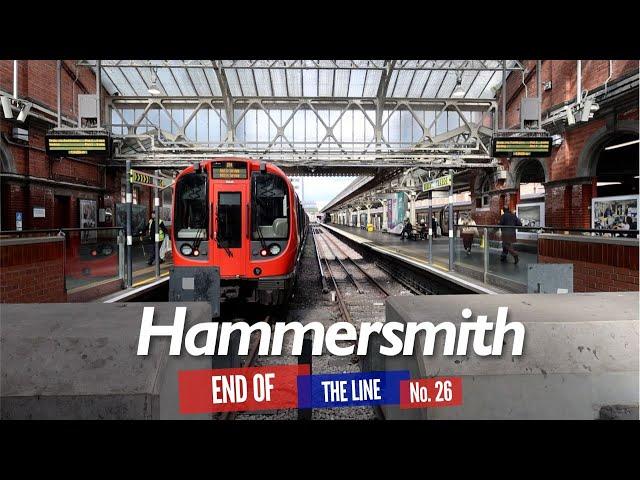 Hammersmith - End of the Line Ep.26