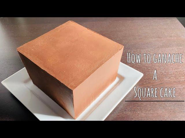 How to get sharp edges on a square cake/How to ganache a square cake