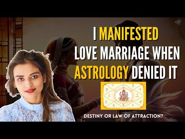 Manifest Impossible Marriage If NOT In Destiny | How To Manifest True Love When Astrology Denies It