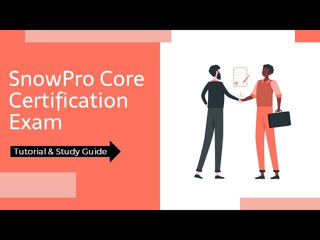 How to Pass SnowPro Core Certification Exam