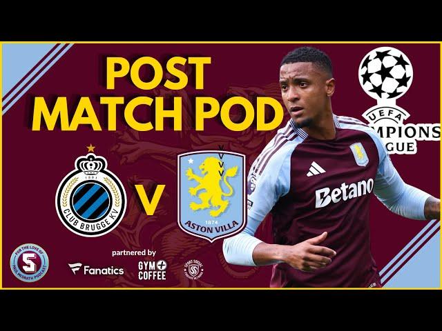 POST MATCH FINAL WHISTLE POD: CLUB BRUGGE vs ASTON VILLA