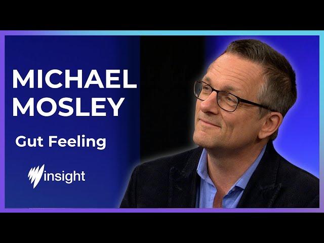 Michael Mosley on gut health | SBS Insight