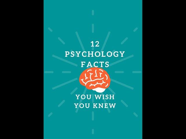  12 Psychology Facts That You Wish You Knew   Facts Help You Understand The Way You Think