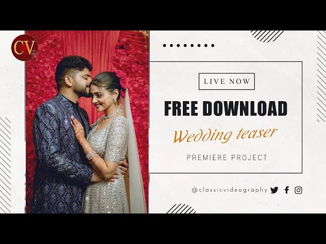 Wedding teaser project free download Premiere pro | Episode-29 |