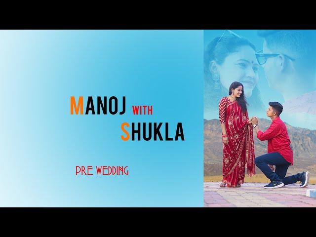 Manoj With Shukla Pre Wedding | Moonlight Studio | Purulia