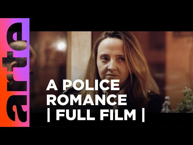 A Police Romance | FULL FILM | ARTE.tv Culture