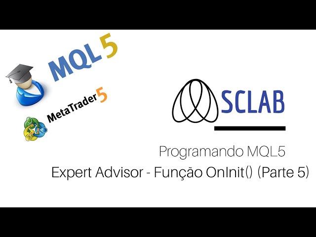 MQL5 - EA (Parte 5) - Função OnInit() - Expert Advisor