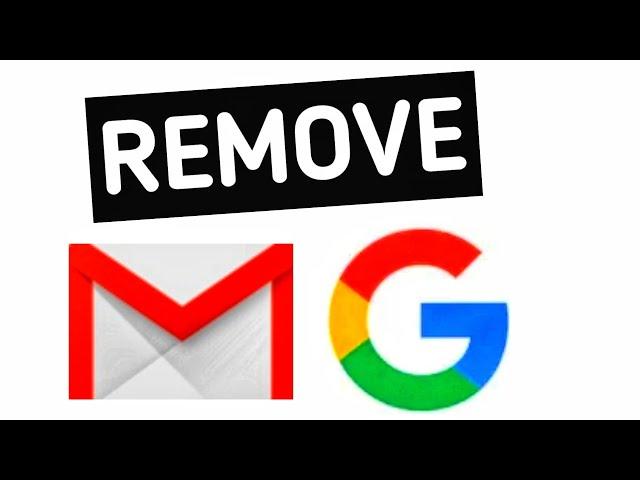 How To REMOVE GOOGLE ACCOUNT From ANDROID PHONE / How To REMOVE GMAIL ACCOUNT