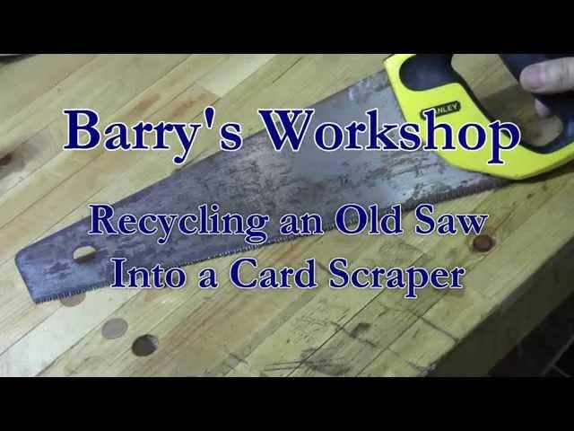 DIY Card Scraper from an Old Hand Saw