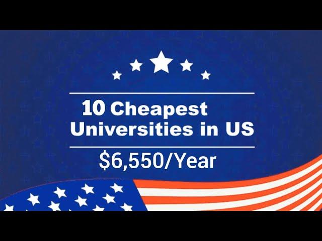 10 Cheapest University In US In 2023 & 2024 For International students