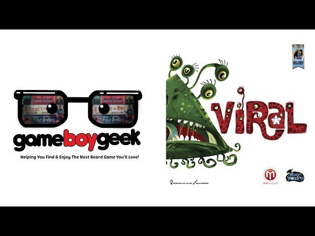 Viral Review with the Game Boy Geek