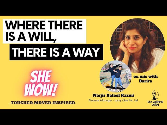 She WoW - 003 with Nargis Batool | On Mic with Barira | The Wellness Valley