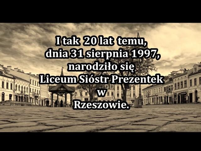 20 - lecie istnienia Liceum i Gimnazjum Sióstr Prezentek w Rzeszowie 