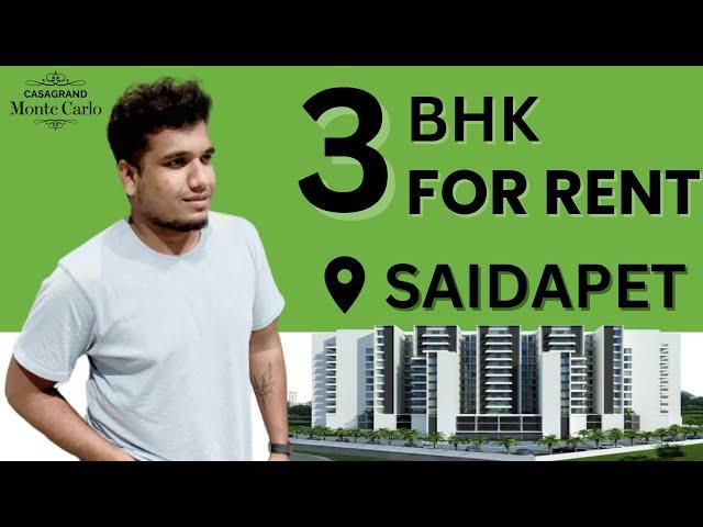 Casagrand Monte carlo: 3 BHK for Rent in Saidapet, Chennai | 98840 21118 | Bang on Main Road