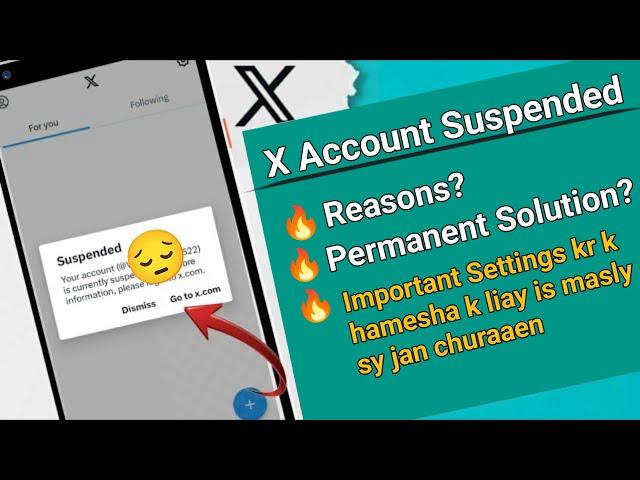 X Account Suspended Problem | Reasons & Solution | Twitter X Account Permanent Solution@QamarZiaAli