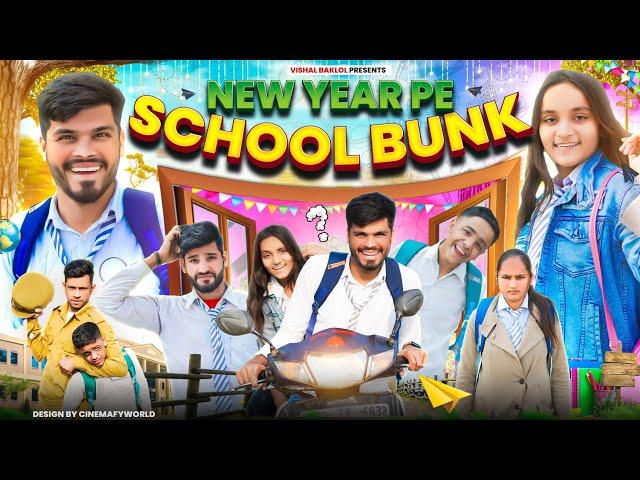 New Year Per School Bunk | Vishal Baklol | happy new year comedy video