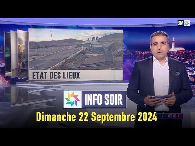 Info soir : Dimanche 22 Septembre 2024