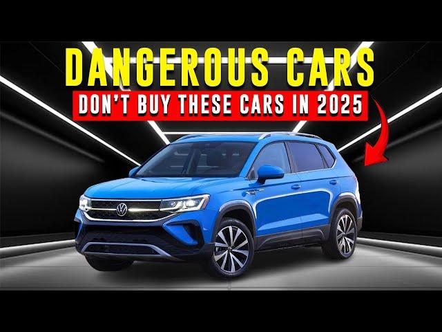 Avoid Buying These 10 CARS in 2025!