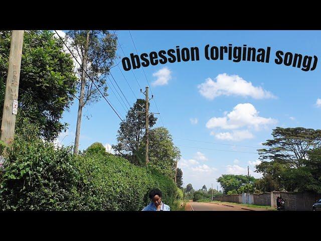 obsession (original song)