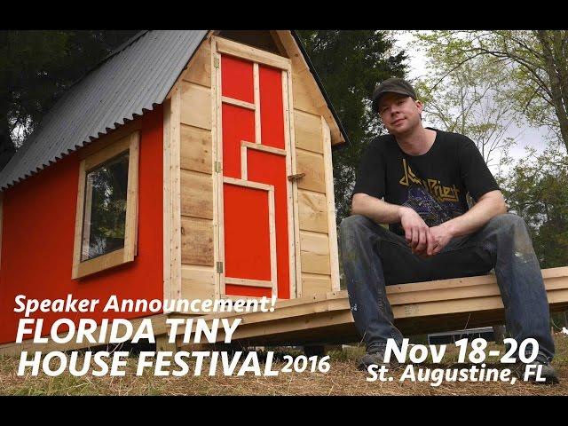 Deek Diedricksen on "Florida Tiny House Festival" (speaker announcement)