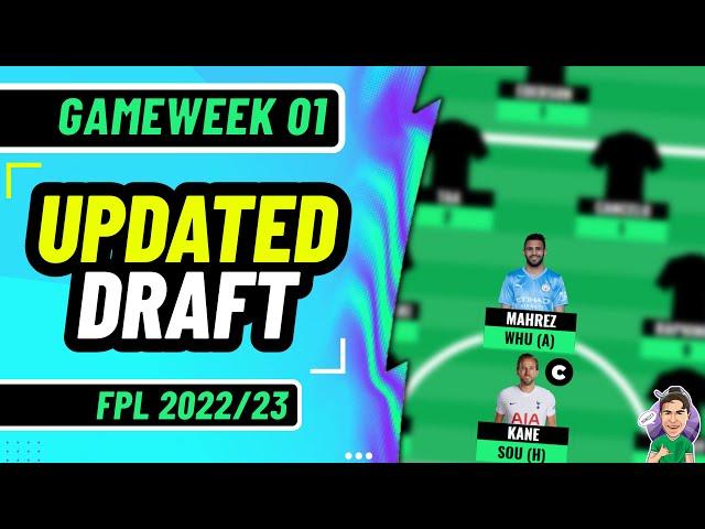 FPL | MY UPDATED DRAFT! | Fantasy Premier League 2022/2023!