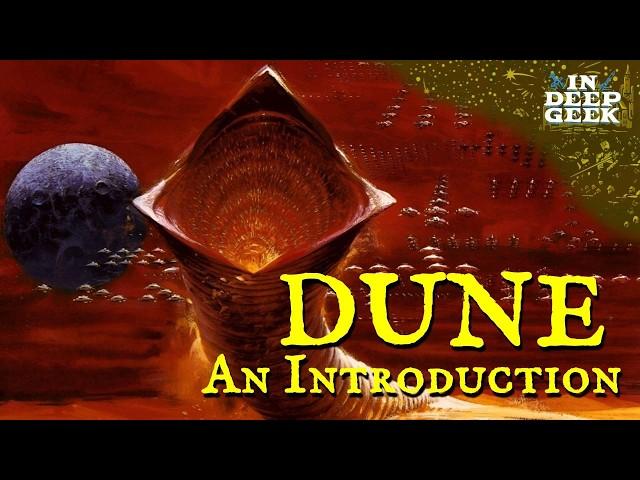 Dune: An Introduction