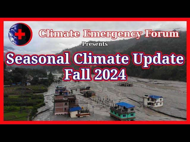 Seasonal Climate Update - Fall 2024